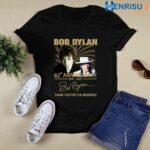 Bob Dylan 82nd Anniversary 1 T Shirt