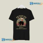 Bob Dylan Fans Im Not Old Im Thank You For The Memories 5 T Shirt