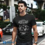 Never Underestimate An Old Lady Who Listens To Bon Jovi And Was Born In April 5 T Shirt